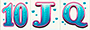 10, J, Q